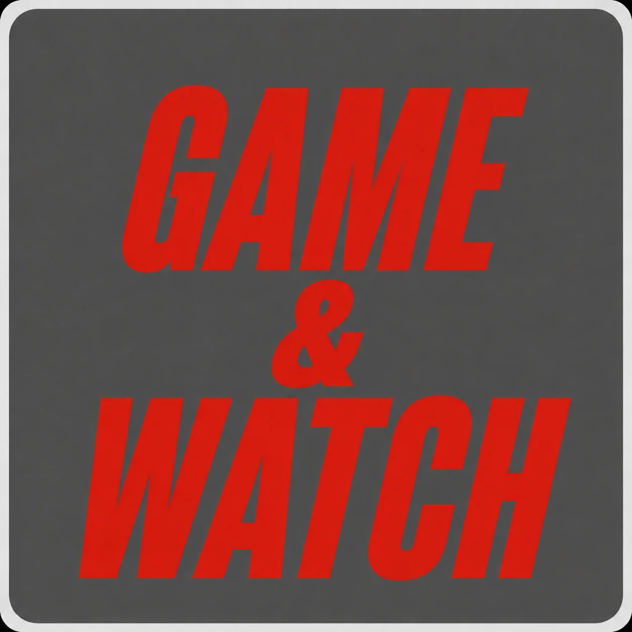 Game & Watch