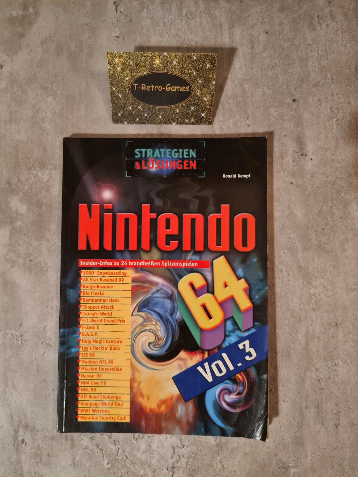 N64 Nintendo 64 Strategien & Lösungen Vol. 3 - T-Retro-Games 